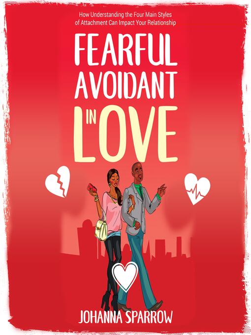 Title details for Fearful-Avoidant In Love by Antoinette - Available